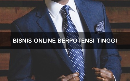 BISNIS ONLINE BERPOTENSI TINGGI satuseo.com