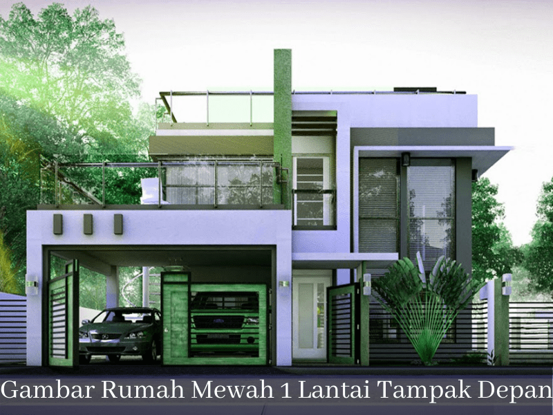 gambar rumah mewah 1 lantai tampak depan sinan-arsitek.com